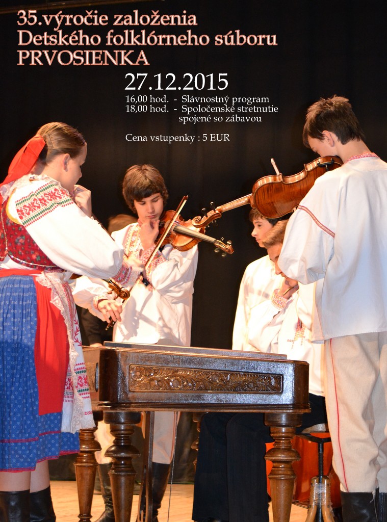 Read more about the article 35. výročie založenia Detského folklórneho súboru Prvosienka